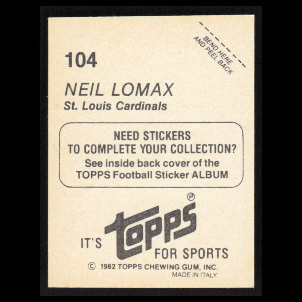 Neil Lomax #104 1982 Topps Stickers St. Louis Cardinals Football Card NFL NM