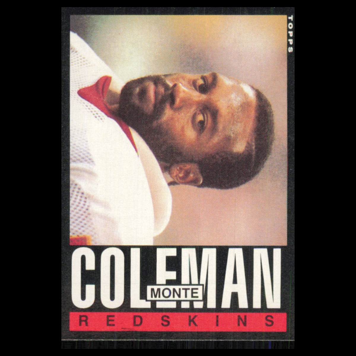 Monte Coleman Rookie #179 1985 Topps Washington Redskins Football Card NFL NM