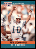 1990 Pro Set Pete Stoyanovich Miami Dolphins #564