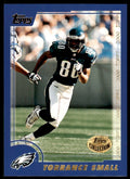 2000 TOPPS COLLECTION TORRANCE SMALL PHILADELPHIA EAGLES #95
