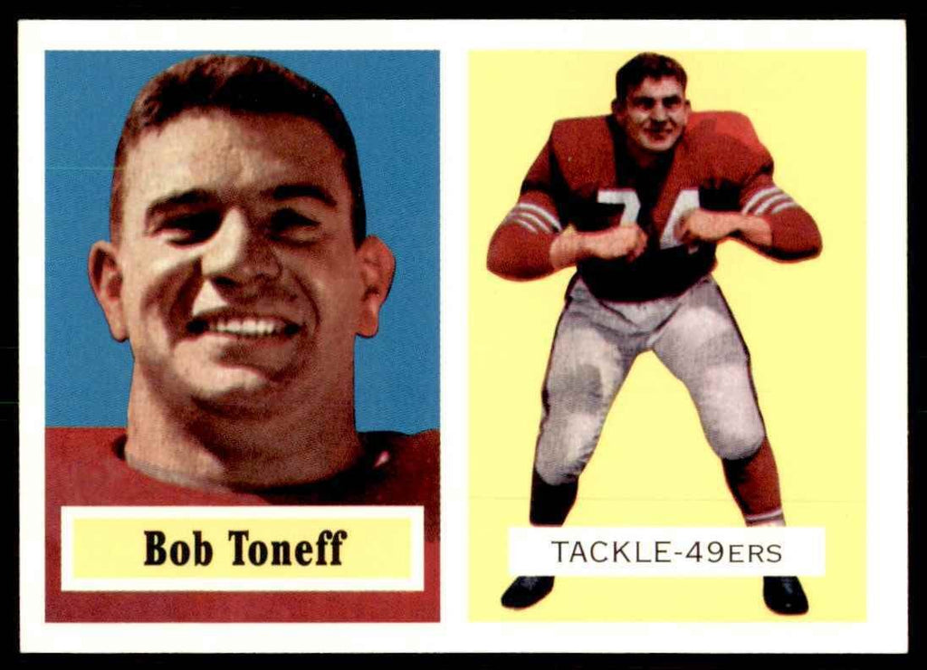 1957 TOPPS ARCHIVES BOB TONEFF SAN FRANCISCO 49ERS #148