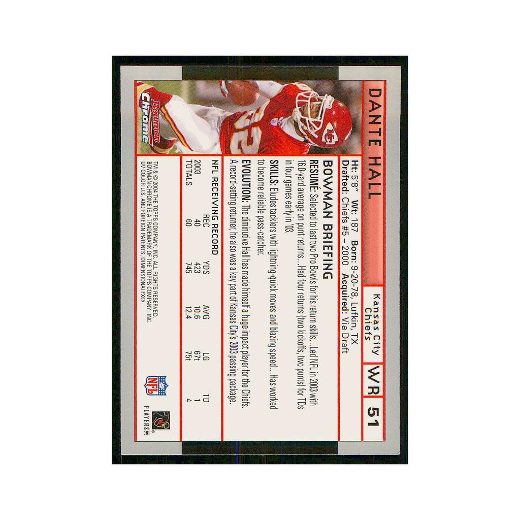 2004 Bowman Chrome Dante Hall Chiefs 51