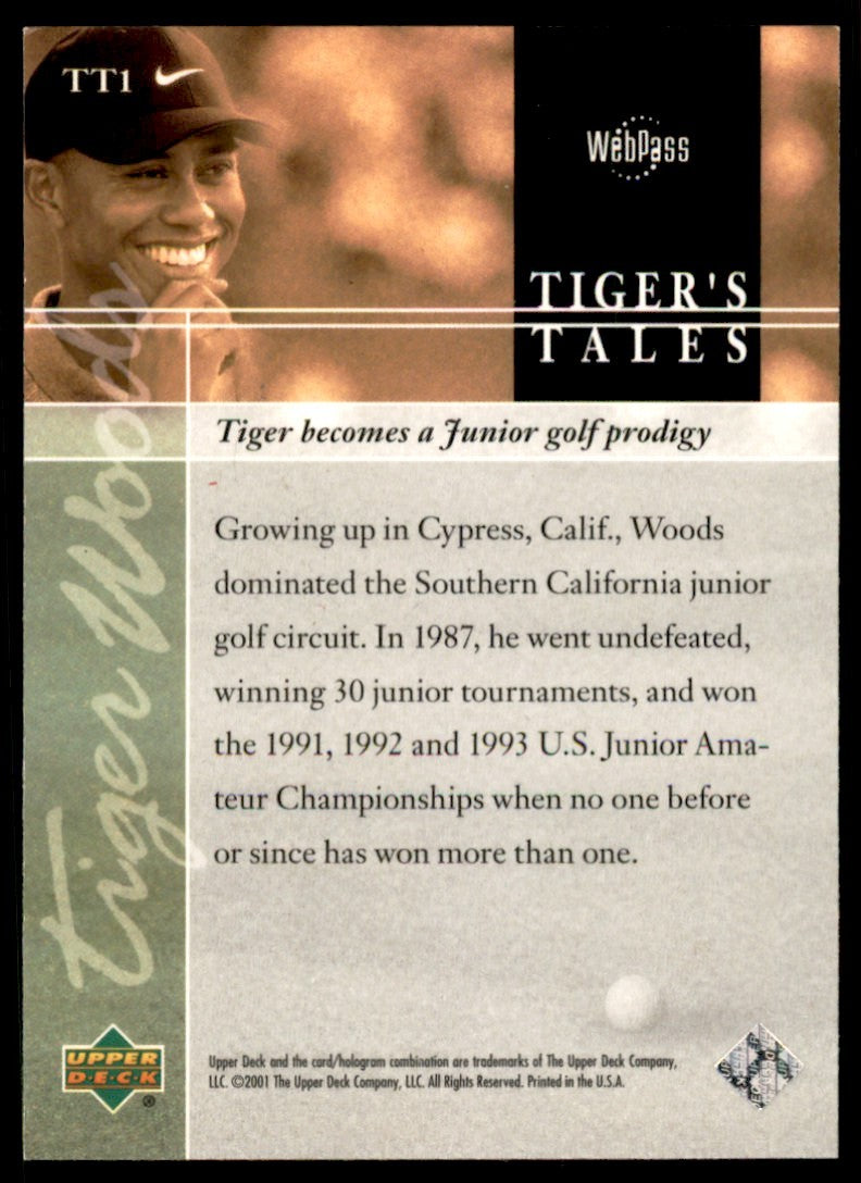 2001-02 2001 UPPER DECK TIGER WOODS ROOKIE #TT1