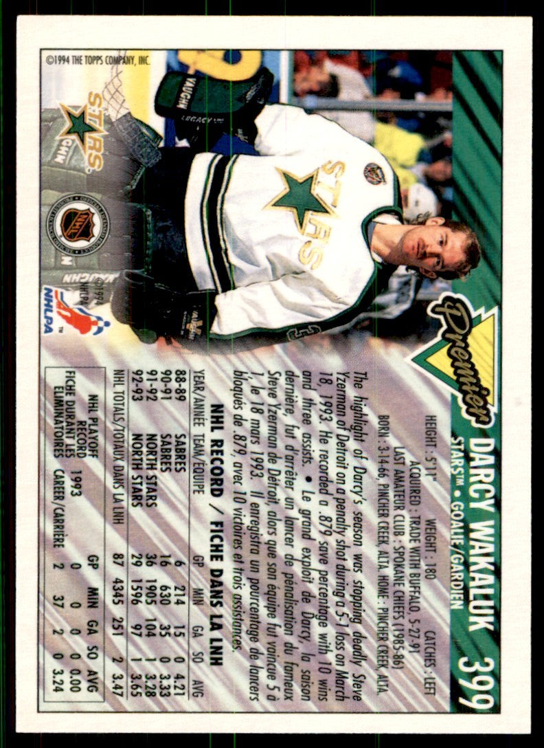 1993-94 Topps Premier Darcy Wakaluk . Dallas Stars #399