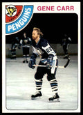 1978-79 Topps Hockey Cards Gene Carr Pittsburgh Penguins #14