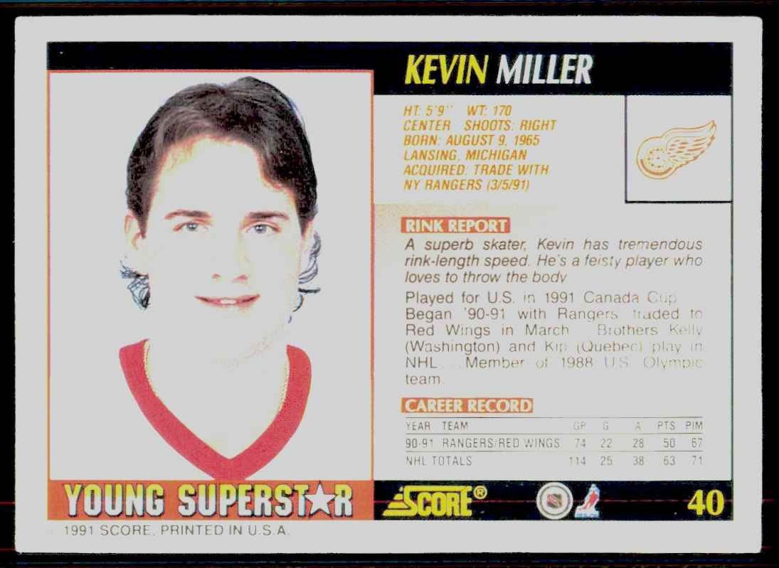 1991-92 Score Young Superstars Kevin Miller Hockey Cards #40