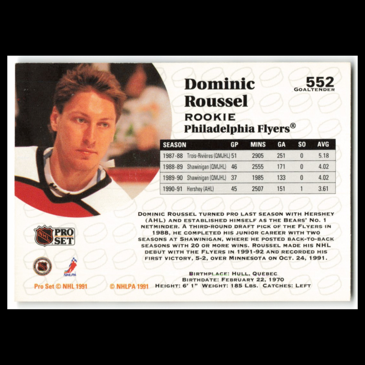 Dominic Roussel Rookie #552 1991 Pro Set Philadelphia Flyers Hockey Card NHL NM