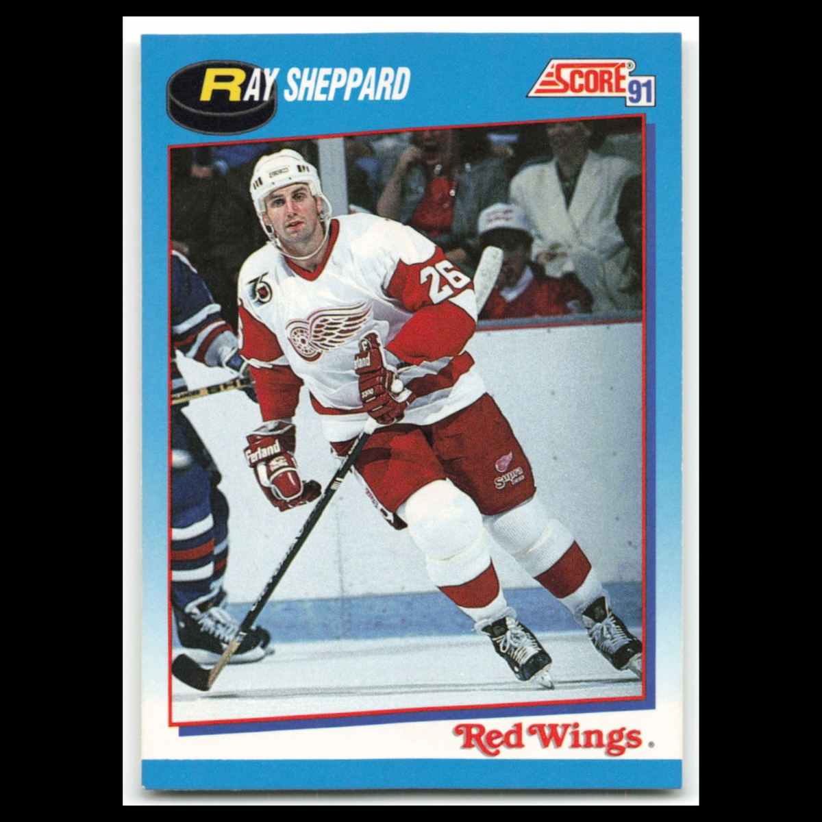 Ray Sheppard #586 1991 Score Canadian Detroit Red Wings Hockey Card NHL NM