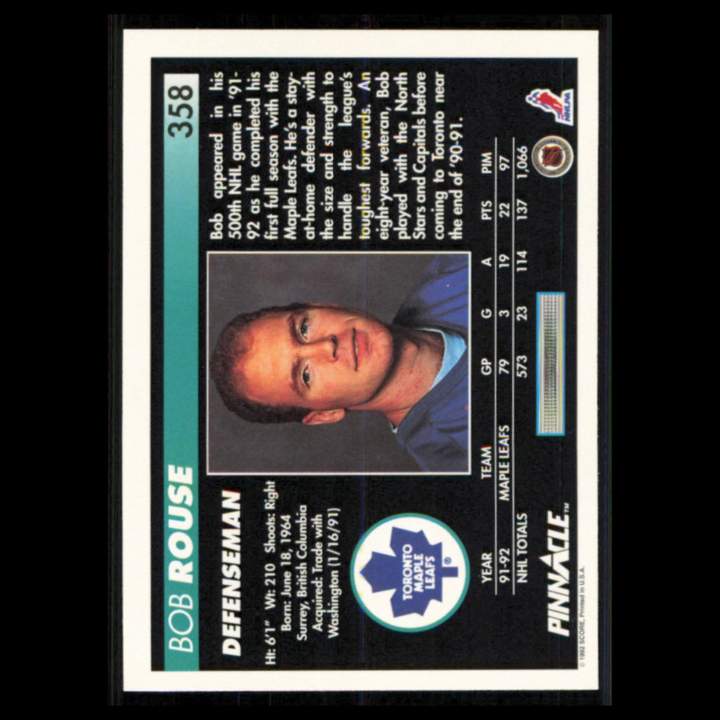 Bob Rouse #358 1992 Pinnacle Toronto Maple Leafs Hockey Card NHL NM