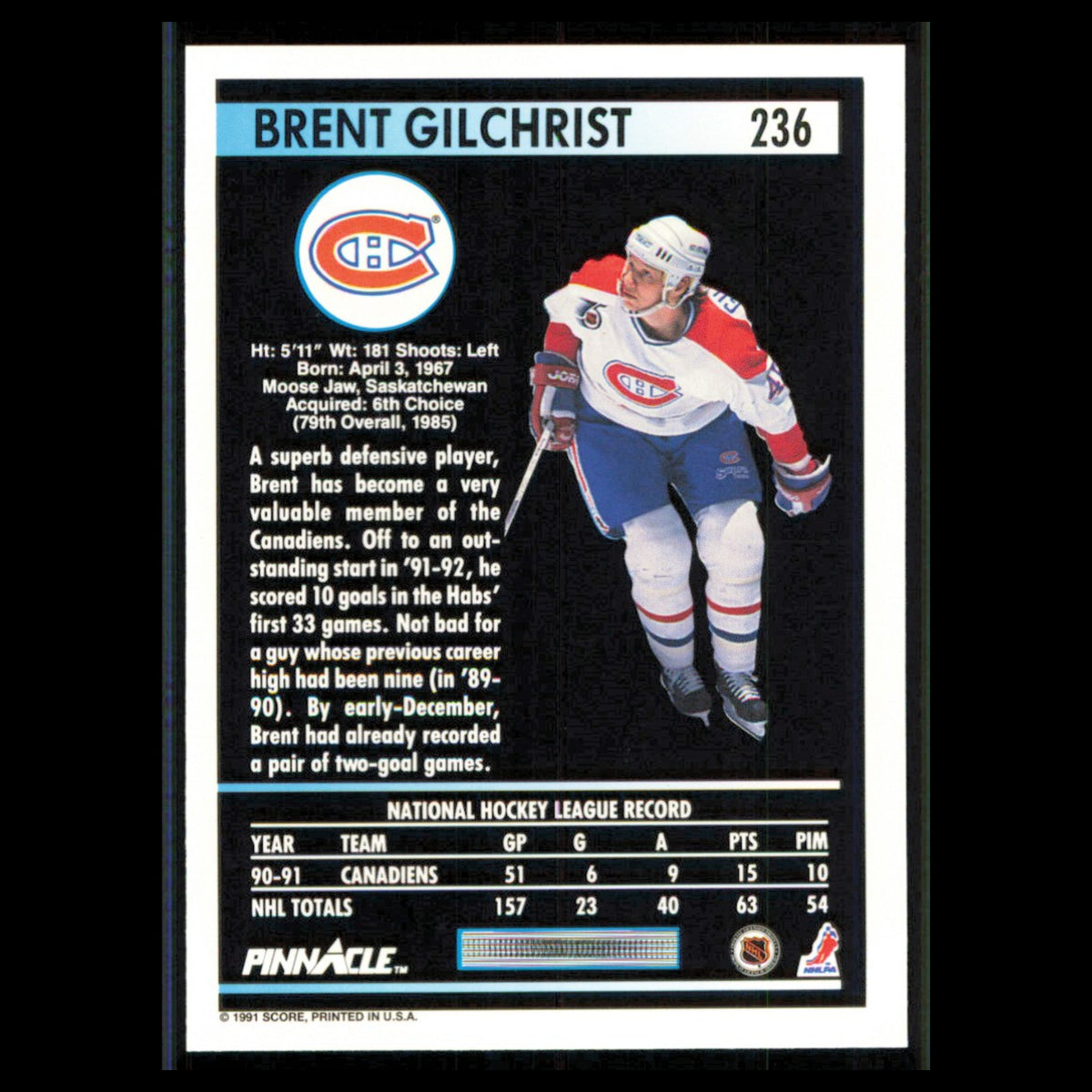 Brent Gilchrist #236 1991 Pinnacle Montreal Canadiens Hockey Card NHL NM