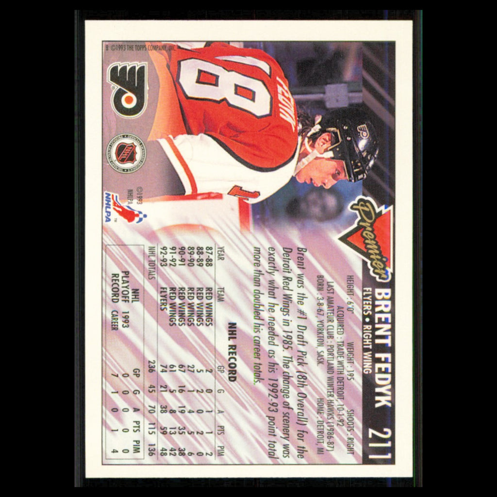 Brent Fedyk #211 1993 Topps Premier Philadelphia Flyers Hockey Card NHL NM