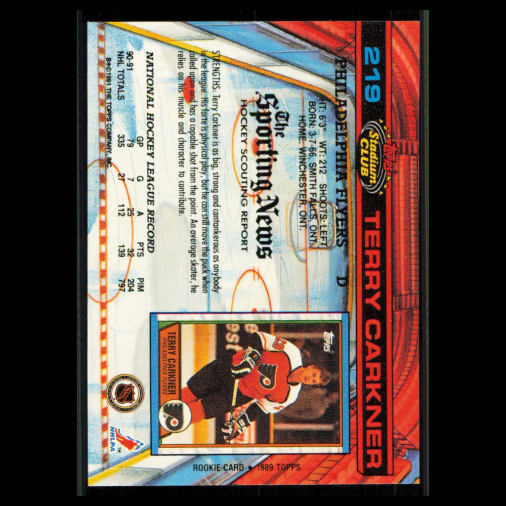 Terry Carkner #219 1991 Topps Stadium Club Philadelphia Flyers Hockey Card NHL