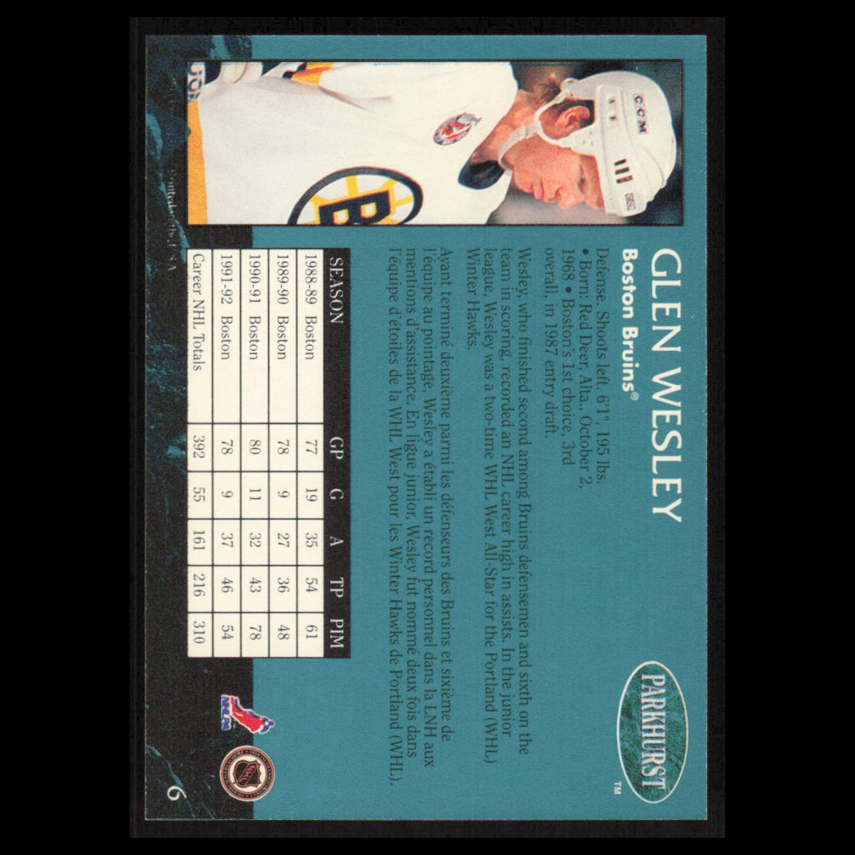 Glen Wesley #6 1992 Parkhurst Boston Bruins Hockey Card NHL NM