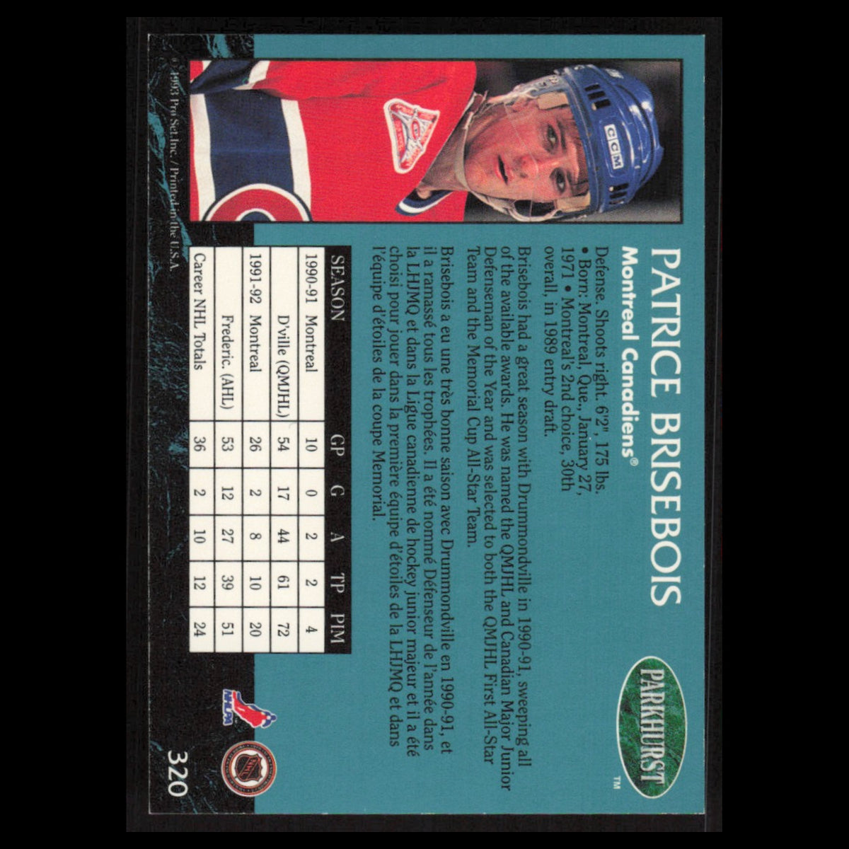 Patrice Brisebois #320 1992 Parkhurst Montreal Canadiens Hockey Card NHL NM