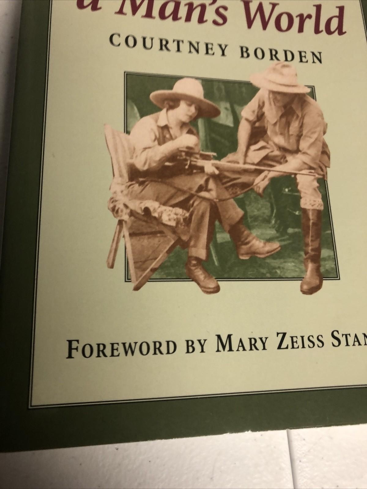 SISTERS OF THE HUNT BOOK::: ADVENTURES IN A MANS WORLD SOFTCOVER BOOK BORDEN