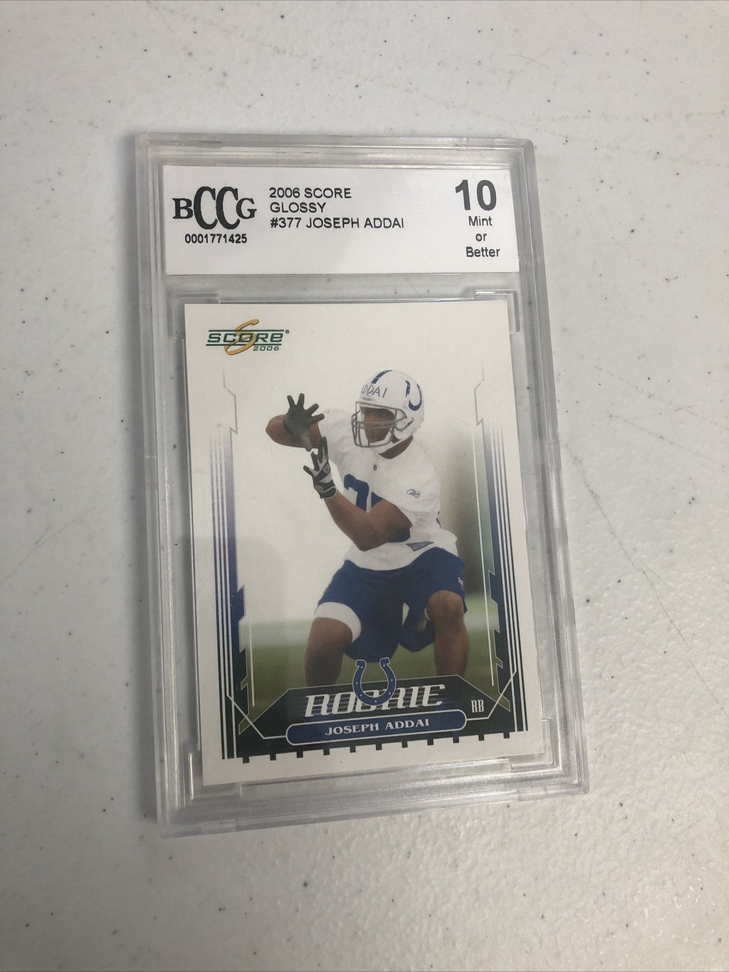 2006 Score Glossy Joseph Addai #377 Colts ROOKIE BCCG Graded 10 Mint Or Better
