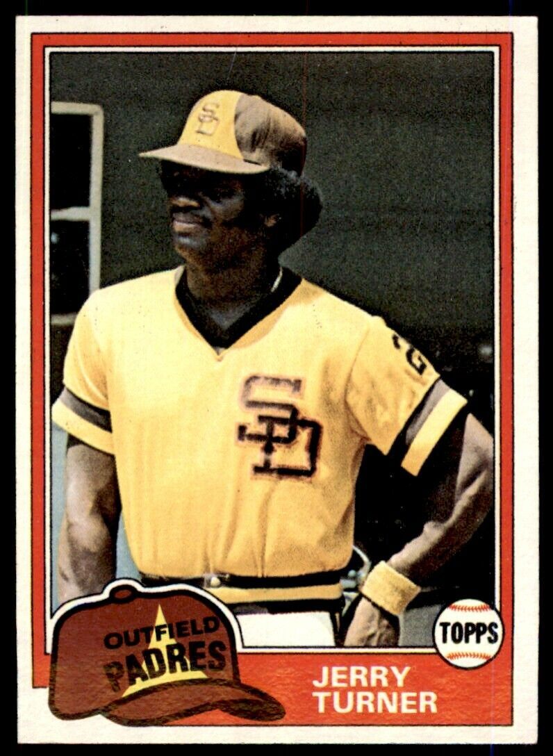 1981 TOPPS JERRY TURNER SAN DIEGO PADRES #285