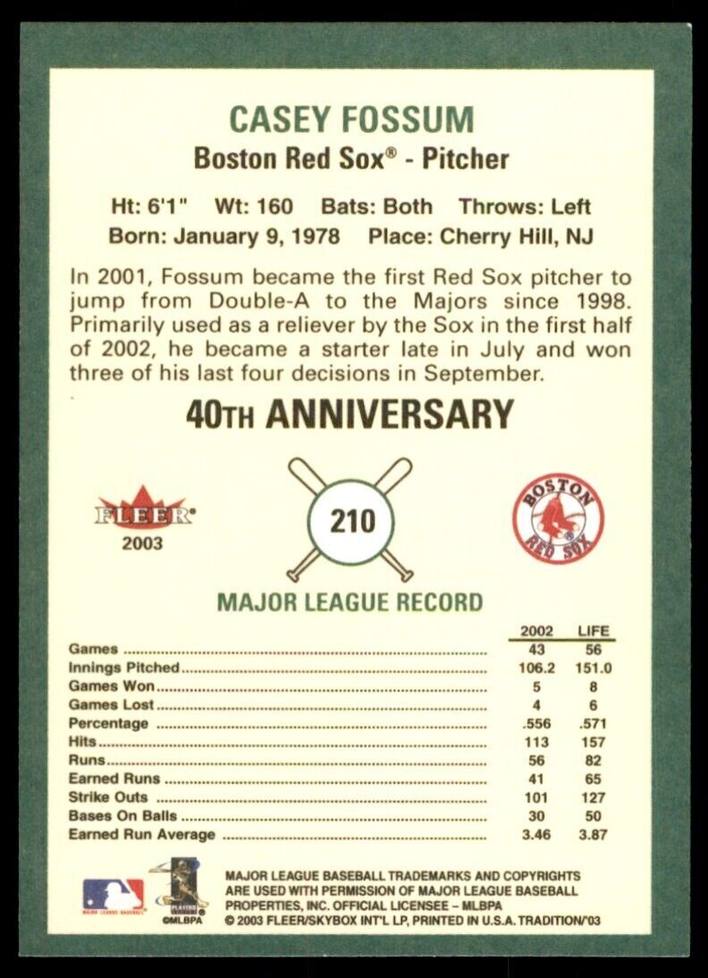 2003 Fleer Tradition Casey Fossum Boston Red Sox #210