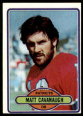 1980 TOPPS MATT CAVANAUGH ROOKIE NEW ENGLAND PATRIOTS #99
