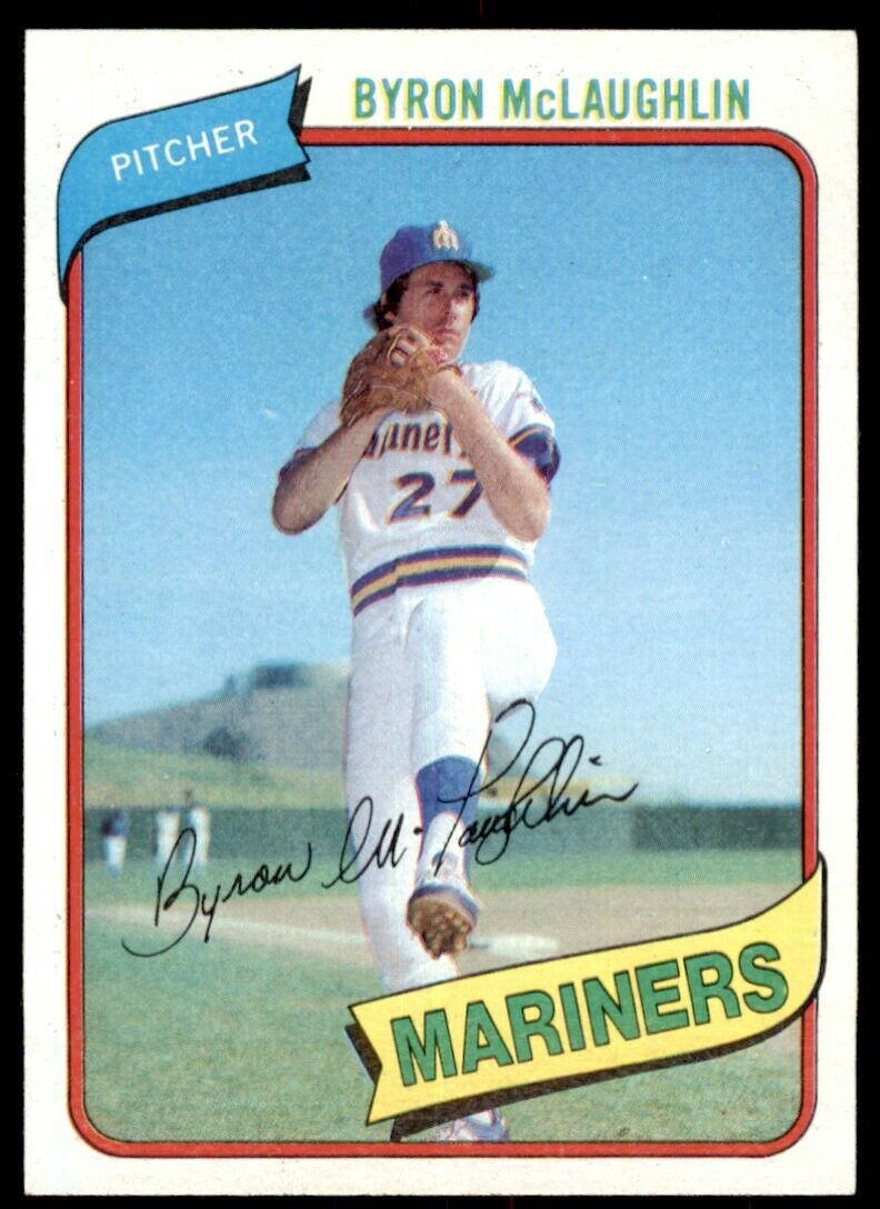 1980 TOPPS BYRON MCLAUGHLIN SEATTLE MARINERS #197