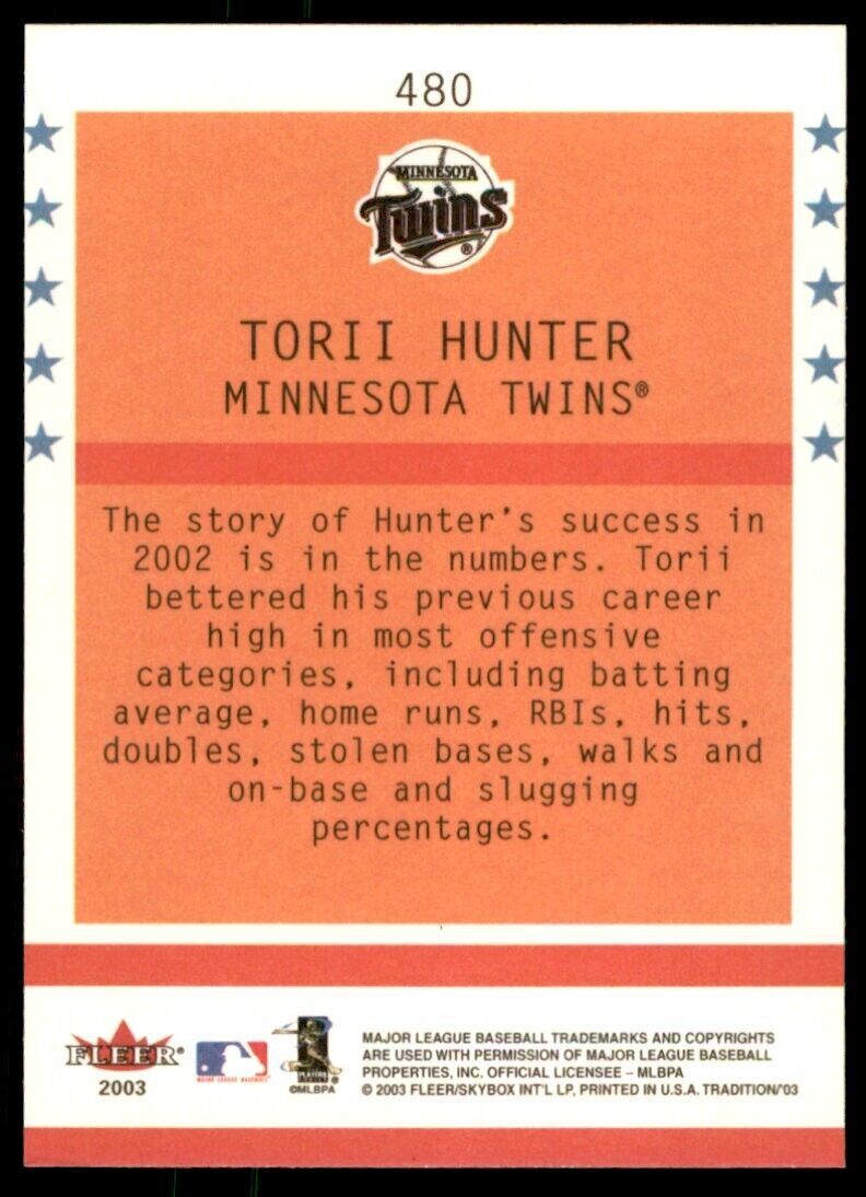 2003 Fleer Tradition Torii Hunter Minnesota Twins #480
