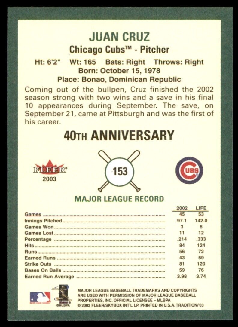 2003 Fleer Tradition Juan Cruz Chicago Cubs #153