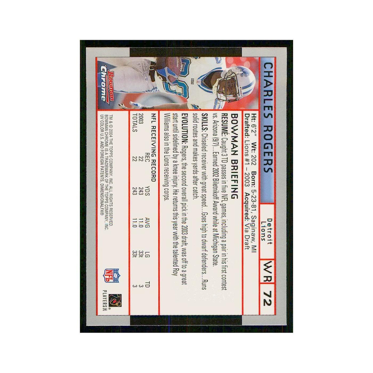 2004 Bowman Chrome Charles Rogers #72