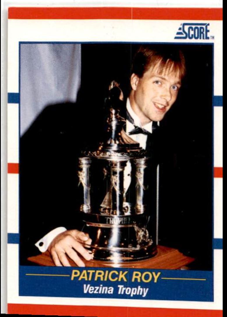 1990-91 Score Patrick Roy Vezina Montreal Canadiens #364