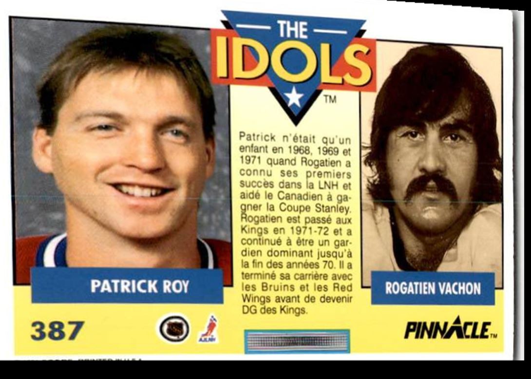 1991-92 Pinnacle Patrick Roy/Rogie Vachon Montreal Canadiens/Los Angeles Kings