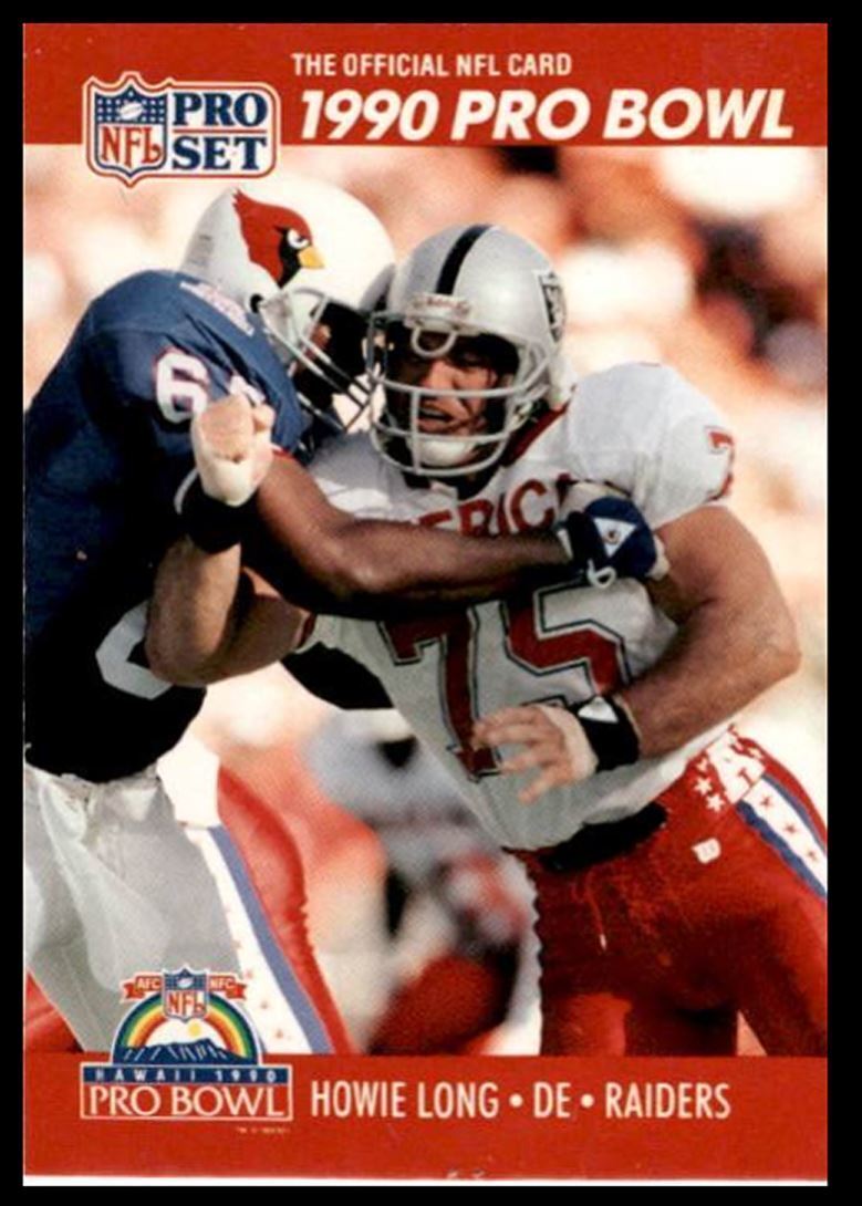 1990 Pro Set Howie Long Los Angeles Raiders #351