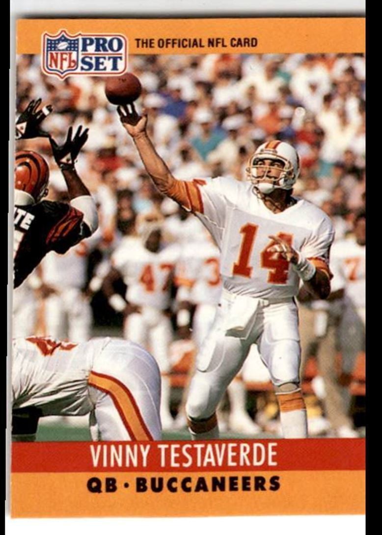 1990 Pro Set Vinny Testaverde _ Tampa Bay Buccaneers #318