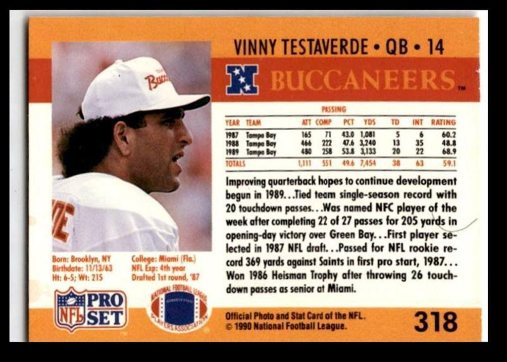 1990 Pro Set Vinny Testaverde _ Tampa Bay Buccaneers #318