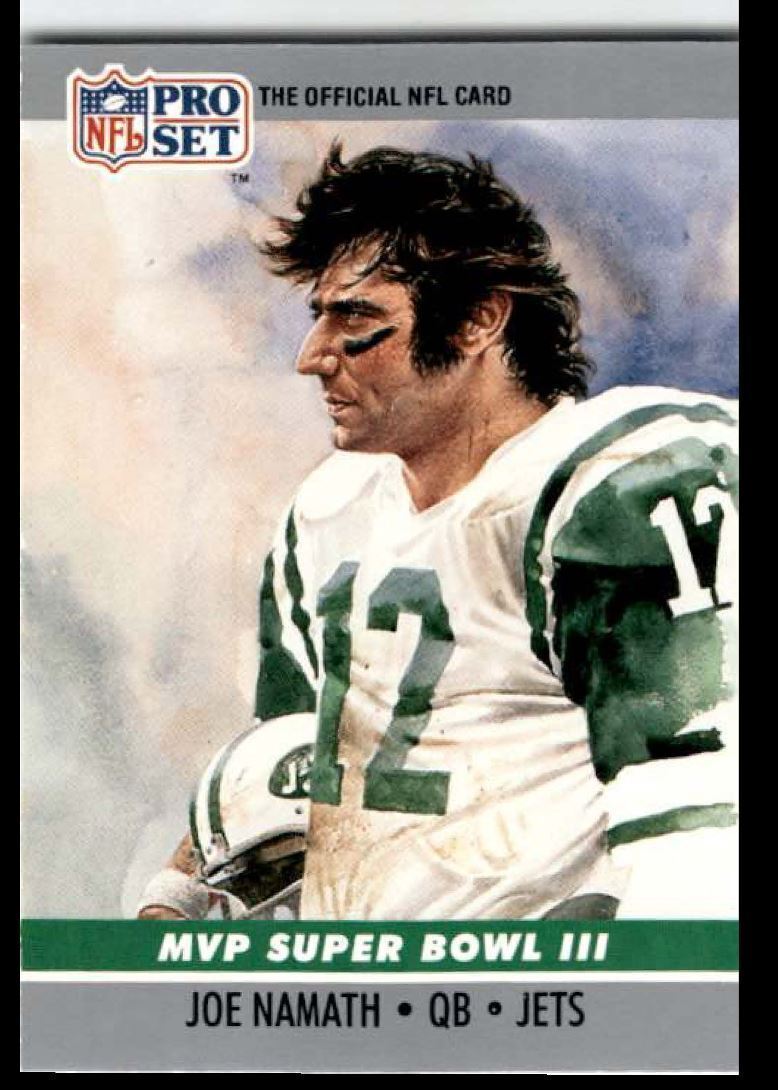 1990 Pro Set Super Bowl MVP Collectibles Joe Namath New York Jets #3