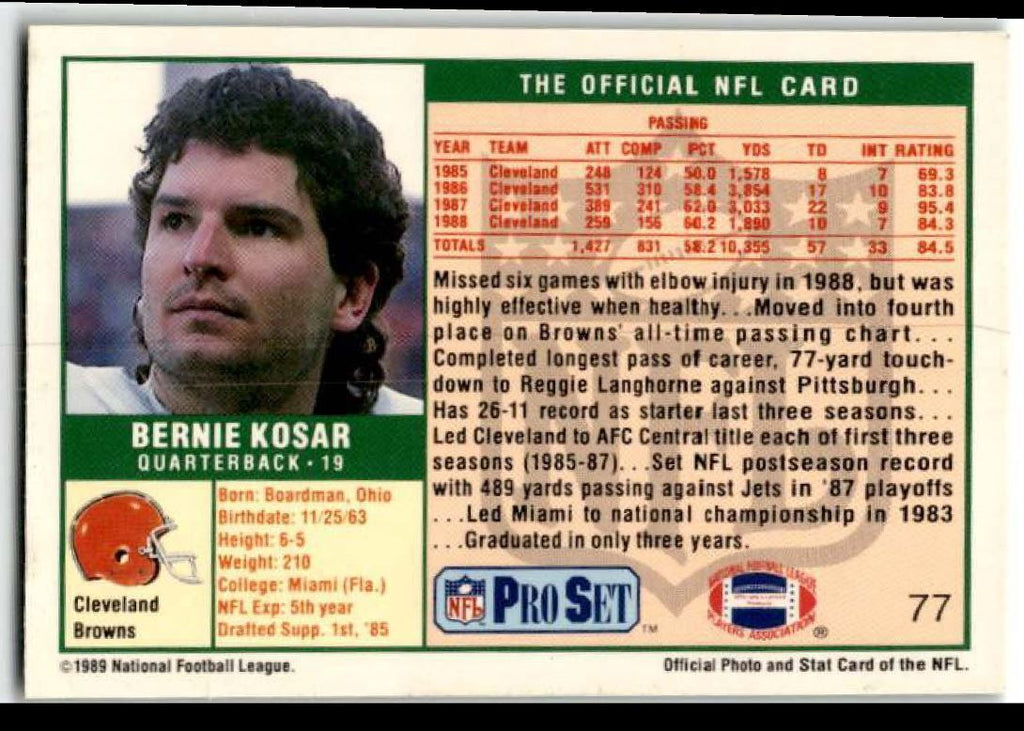 1989 Pro Set Bernie Kosar . Cleveland Browns #77