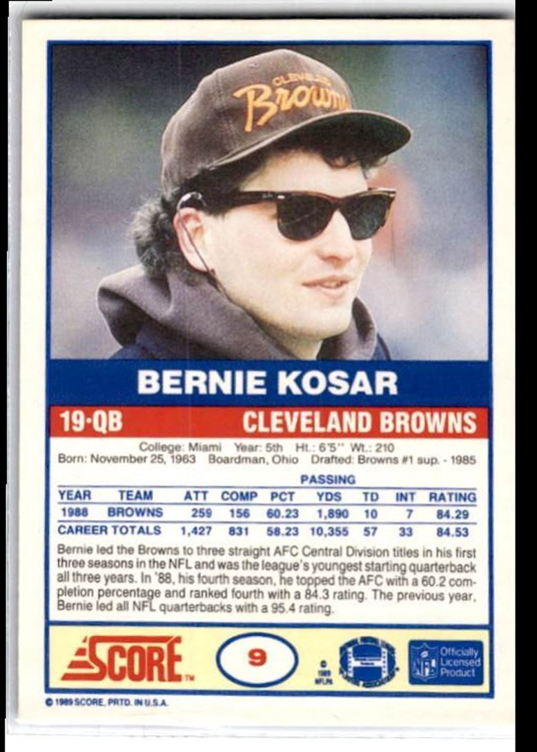 1989 Score Bernie Kosar . Cleveland Browns #9