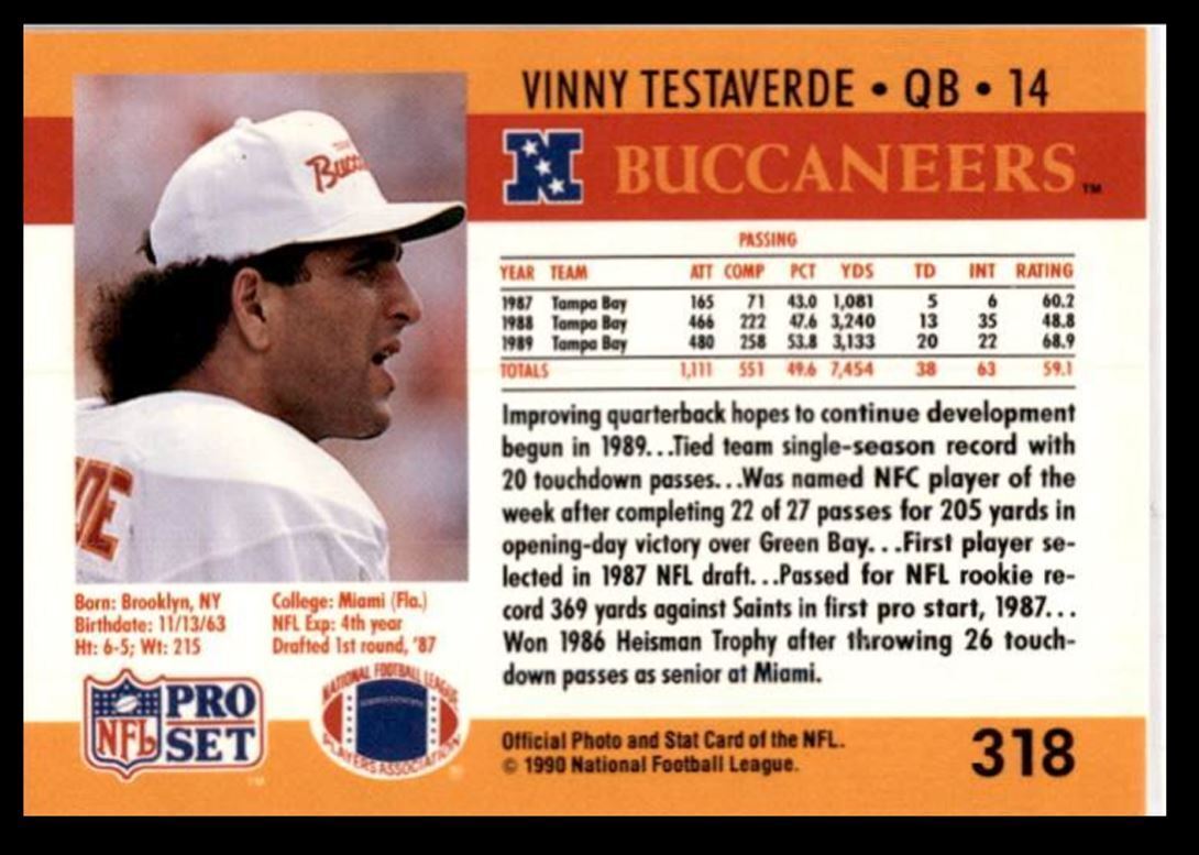 1990 Pro Set Vinny Testaverde . Tampa Bay Buccaneers #318
