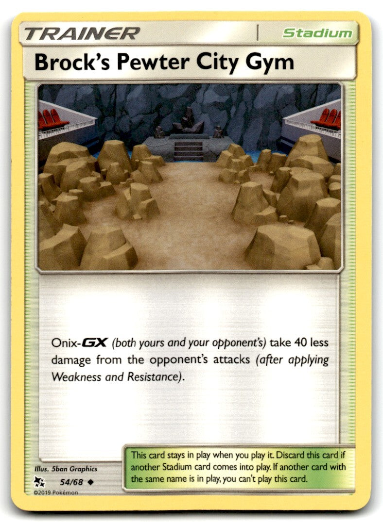 2019 Sun & Moon - Hidden Fates Brock’s Pewter City Gym e Null/Uncommon #54