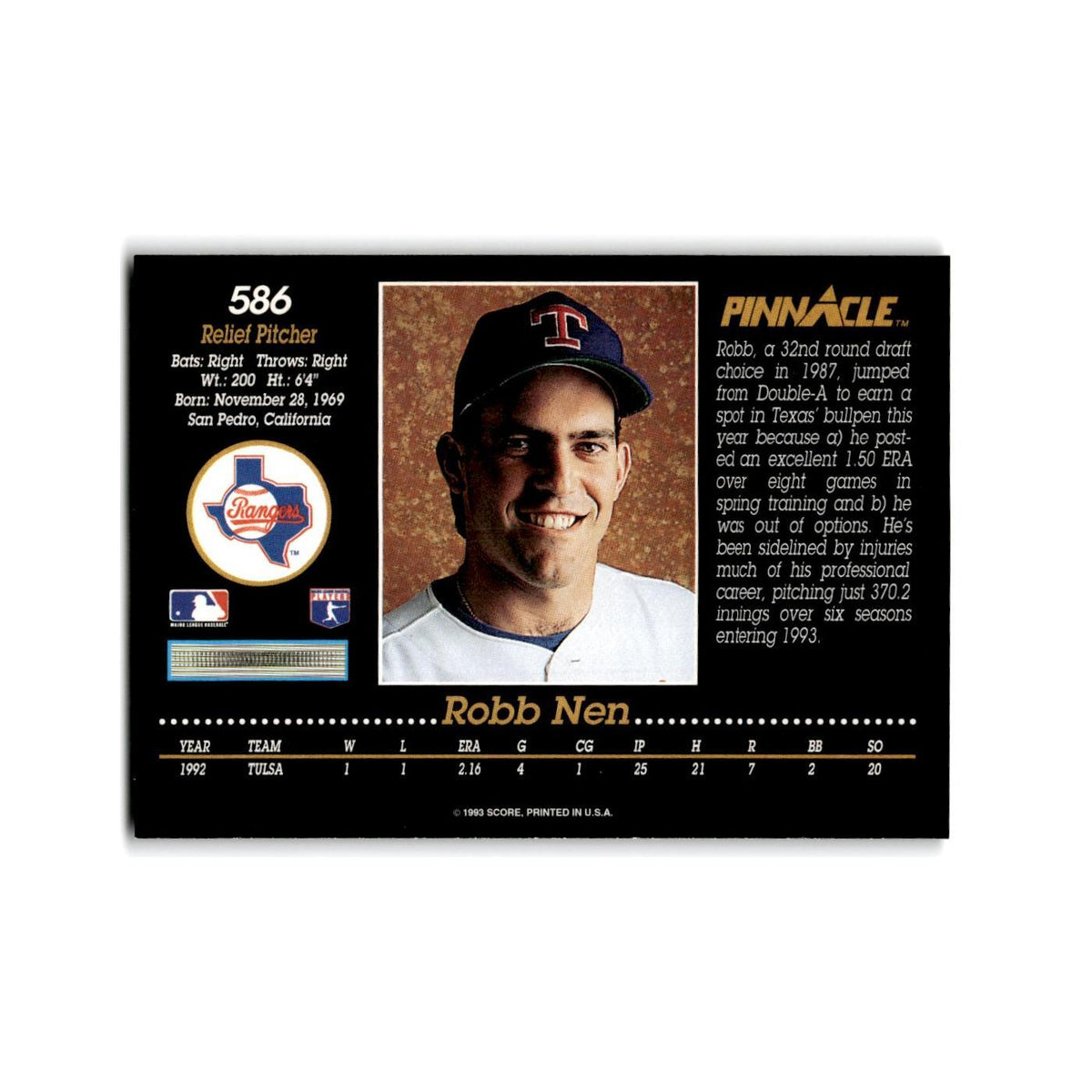 Robb Nen Rookie 1993 Pinnacle #586 Texas Rangers Baseball Card NM