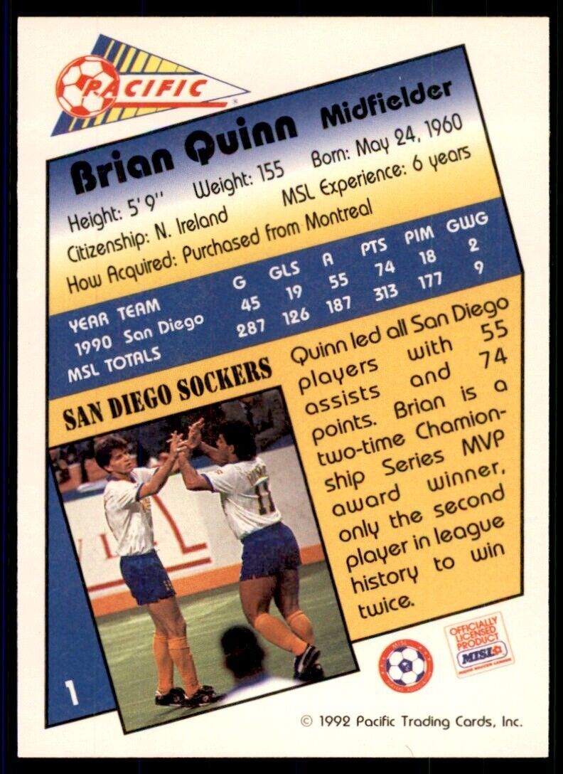 1992 Pacific MSL Brian Quinn m San Diego Sockers #1