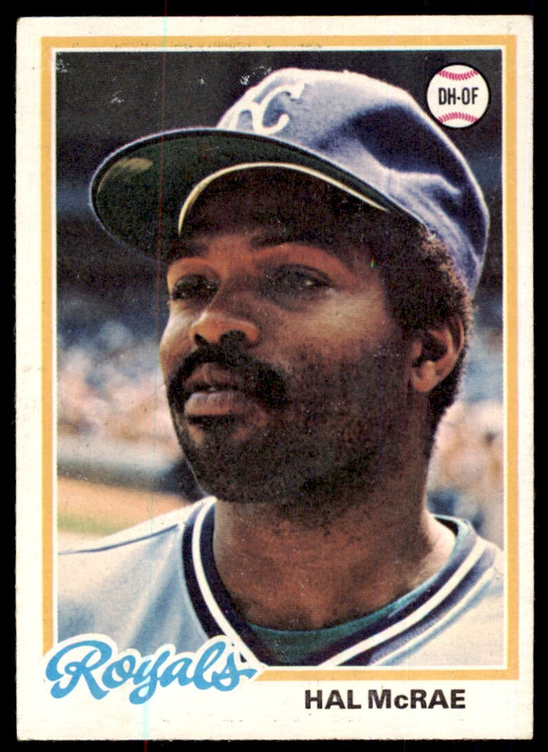 1978 TOPPS HAL MCRAE KANSAS CITY ROYALS #465