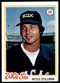 1978 TOPPS ROYLE STILLMAN CHICAGO WHITE SOX #272
