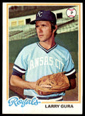 1978 TOPPS LARRY GURA KANSAS CITY ROYALS #441