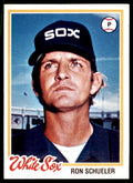1978 TOPPS RON SCHUELER CHICAGO WHITE SOX #409