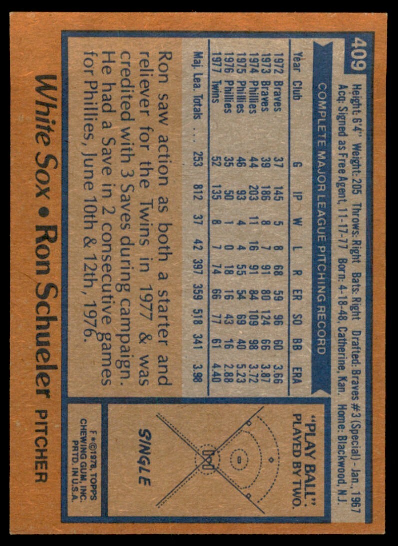 1978 TOPPS RON SCHUELER CHICAGO WHITE SOX #409