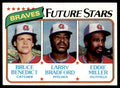 1980 TOPPS BRAVES FUTURE STARS - BRUCE BENEDICT/LARRY BRADFORD/EDDIE MILLER