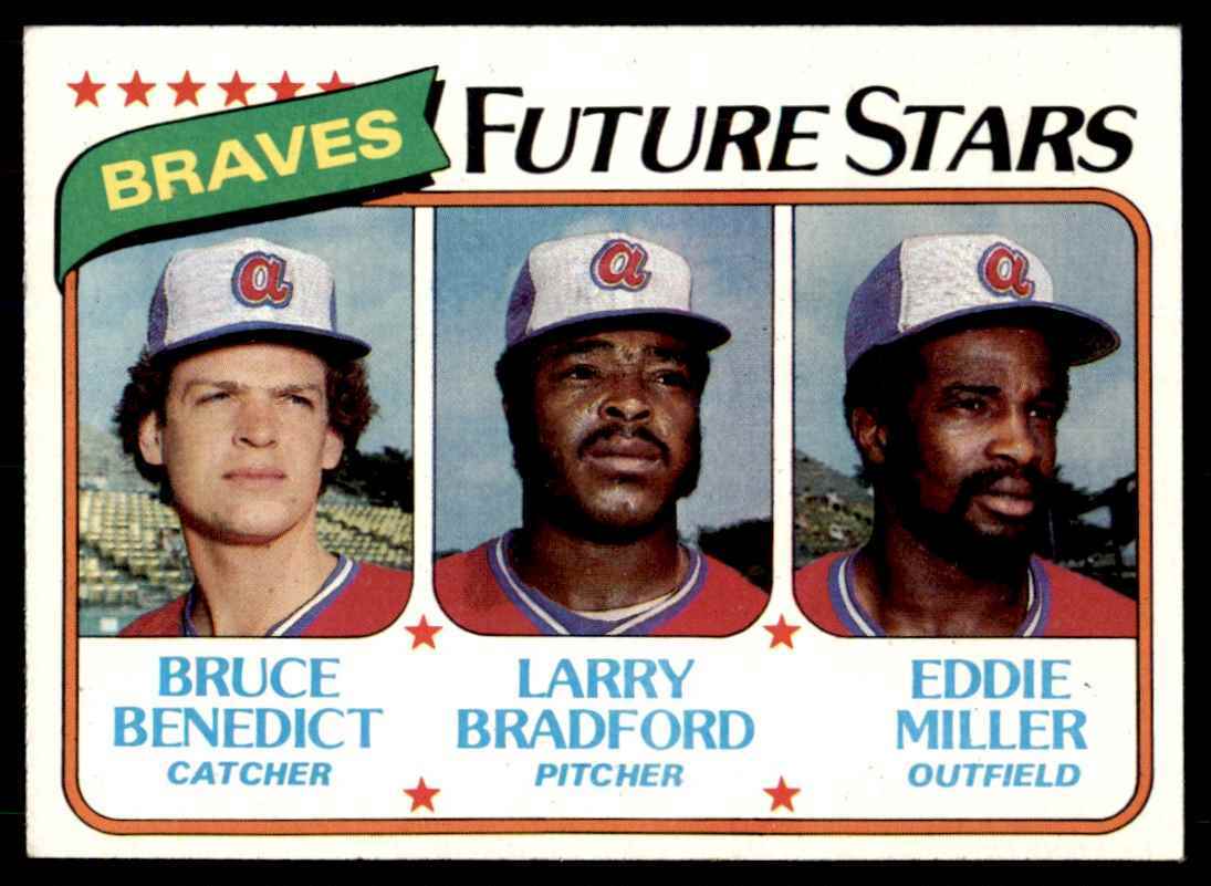 1980 TOPPS BRAVES FUTURE STARS - BRUCE BENEDICT/LARRY BRADFORD/EDDIE MILLER