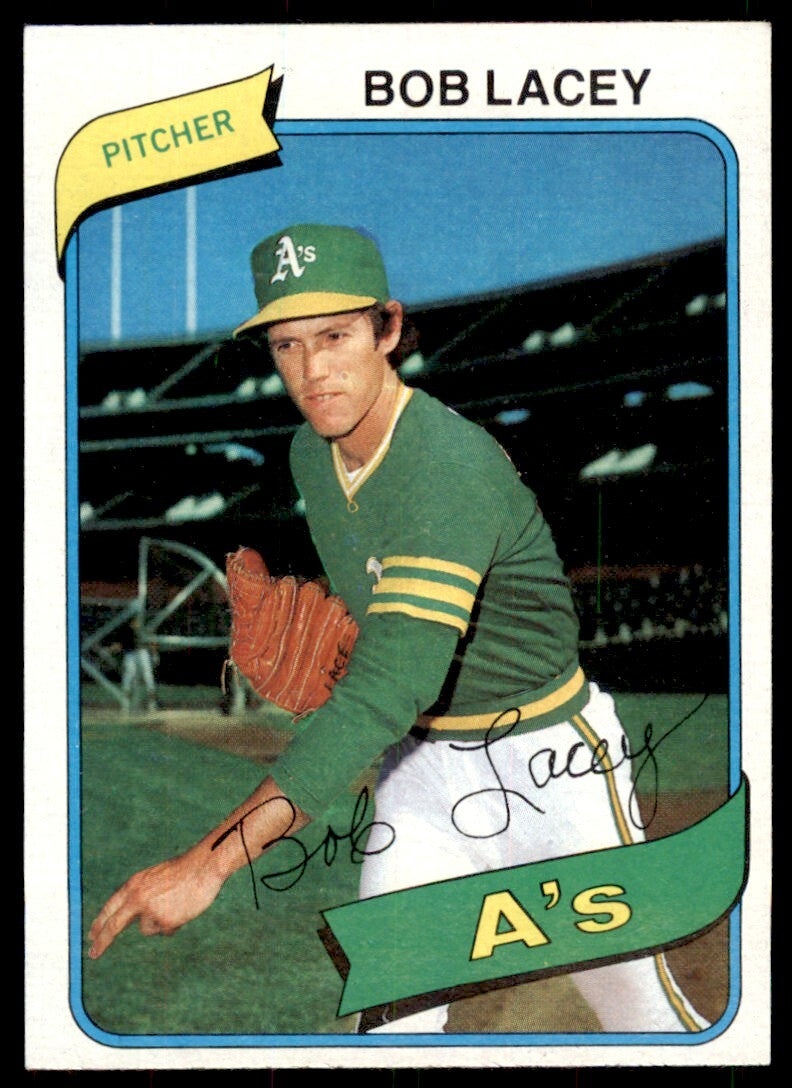 1980 TOPPS BOB LACEY OAKLAND ATHLETICS #316