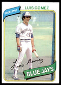 1980 TOPPS LUIS GOMEZ TORONTO BLUE JAYS #169 .