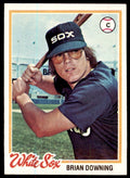 1978 TOPPS BRIAN DOWNING CHICAGO WHITE SOX #519